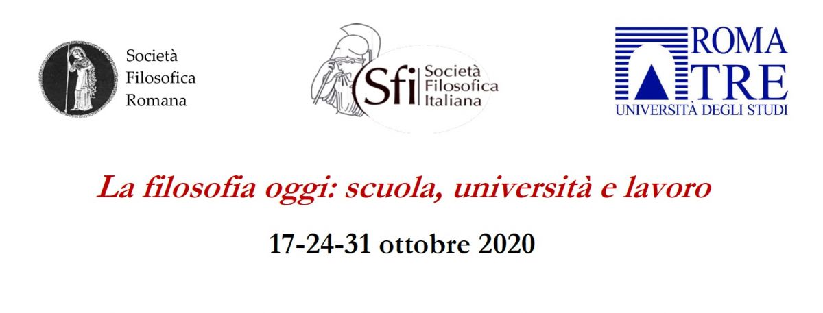 CONVEGNO NAZIONALE SFI 2020 - La filosofia oggi: scuola, universit&agrave; e lavoro (17-24-31 ottobre 2020)