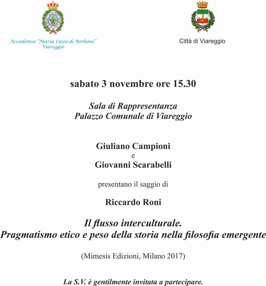 Presentazione del saggio di Riccardo Roni Il flusso interculturale. Pragmatismo etico e peso della storia nella filosofia emergente