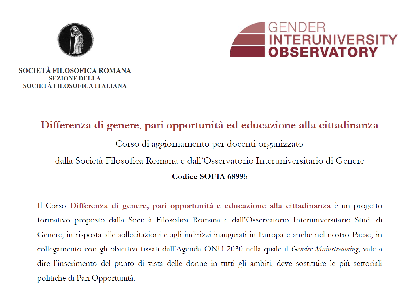 Corso di aggiornamento per docenti: Differenza di genere, pari opportunit&agrave; ed educazione alla cittadinanza