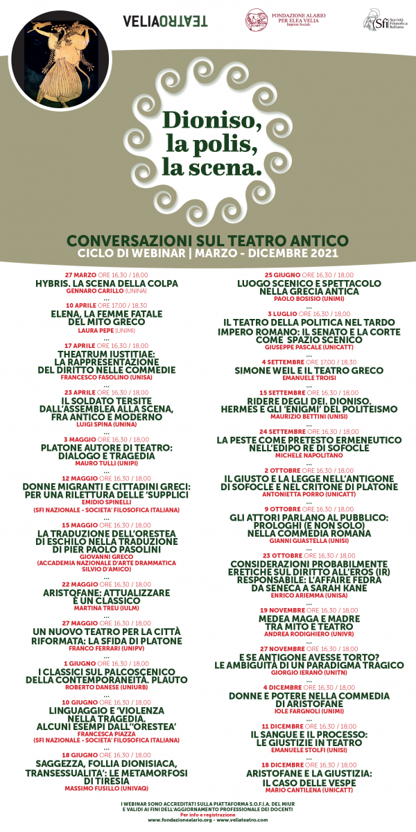 Dioniso, la polis, la scena - CONVERSAZIONI SUL TEATRO ANTICO CICLO DI WEBINAR, MARZO-DICEMBRE 2021