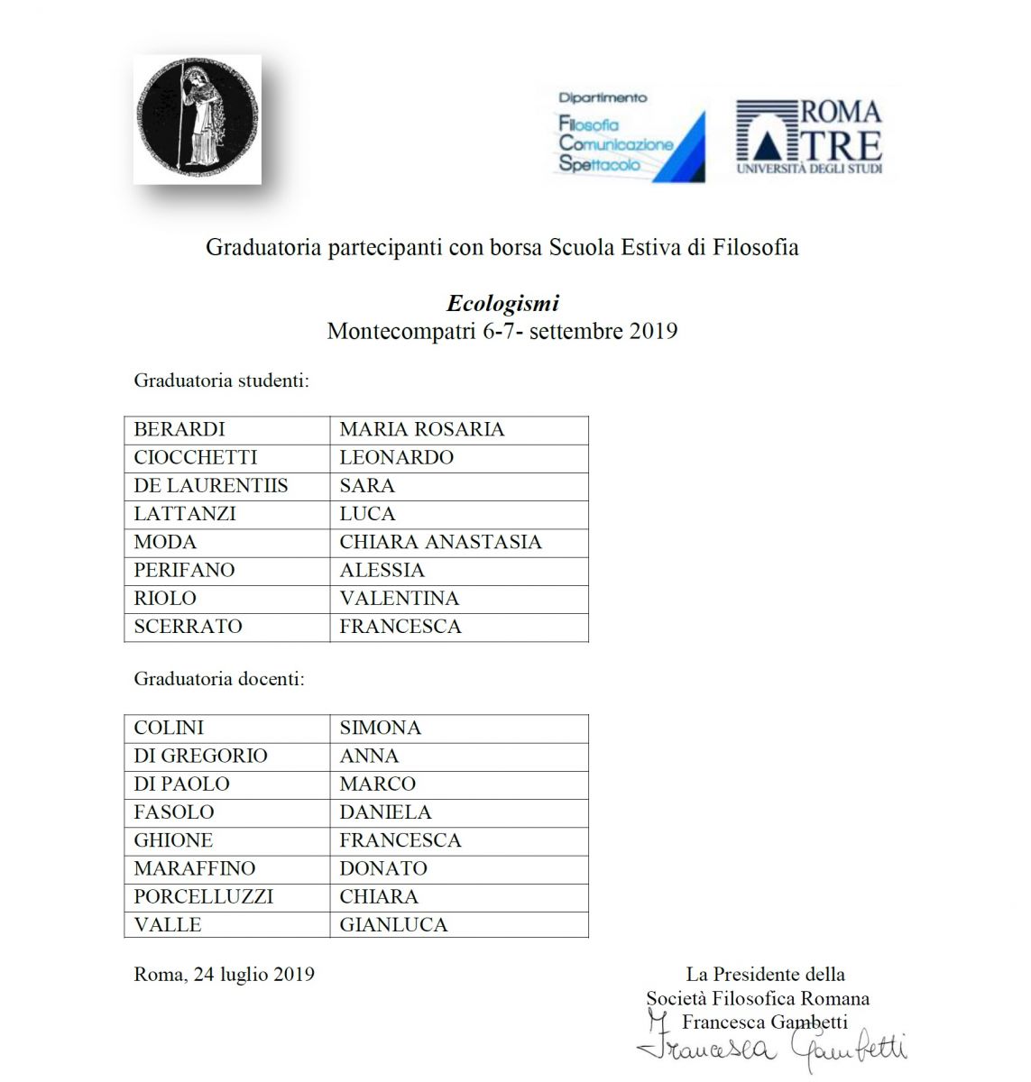 Graduatoria partecipanti con borsa Scuola Estiva di Filosofia 2019