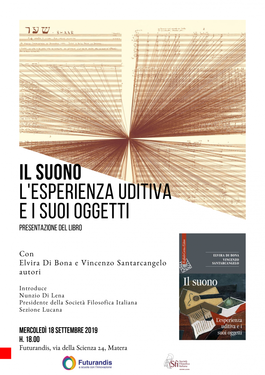 Sezione Lucana di Matera: Presentazione del libro "Il suono. L'esperienza uditiva e i suoi oggetti"