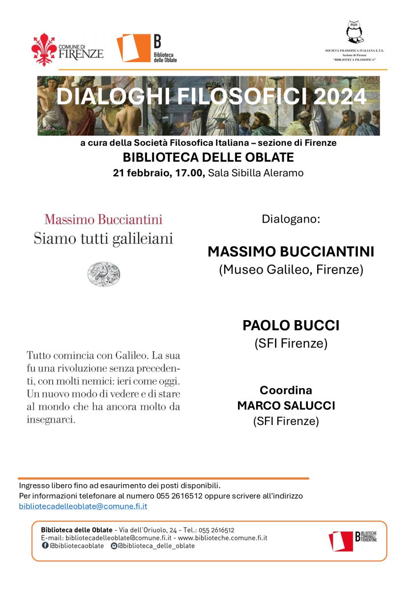 Sezione di Firenze "Biblioteca Filosofica" - Dialoghi filosofici 2024: Massimo Bucciantini, Siamo tutti galileiani