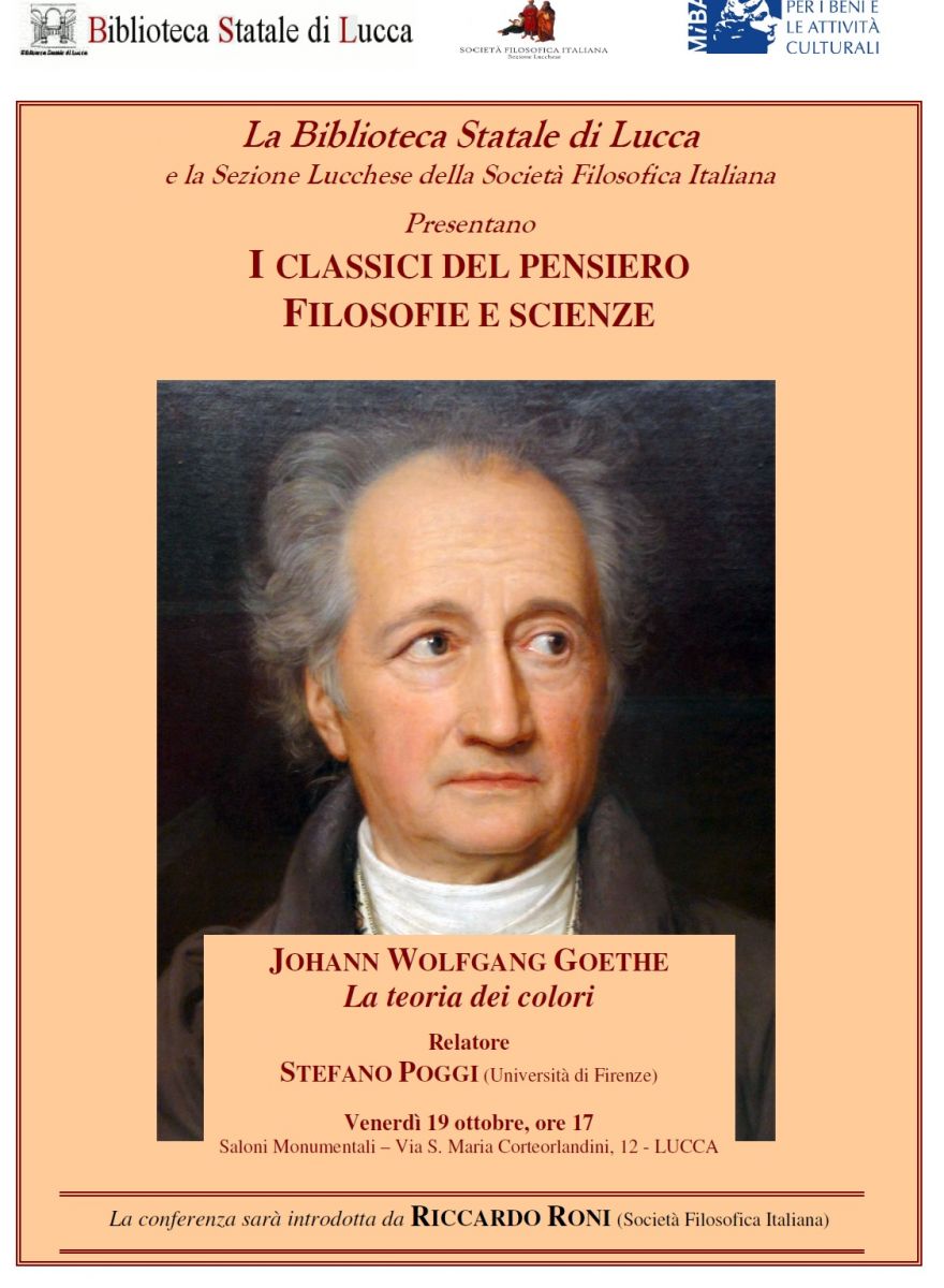 I CLASSICI DEL PENSIERO FILOSOFIE E SCIENZE - JOHANN WOLFGANG GOETHE: La teoria dei colori