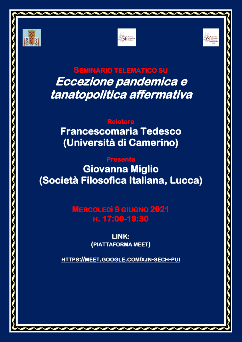 Sezione di Lucca - Seminario telematico: Eccezione pandemica e tanatopolitica affermativa