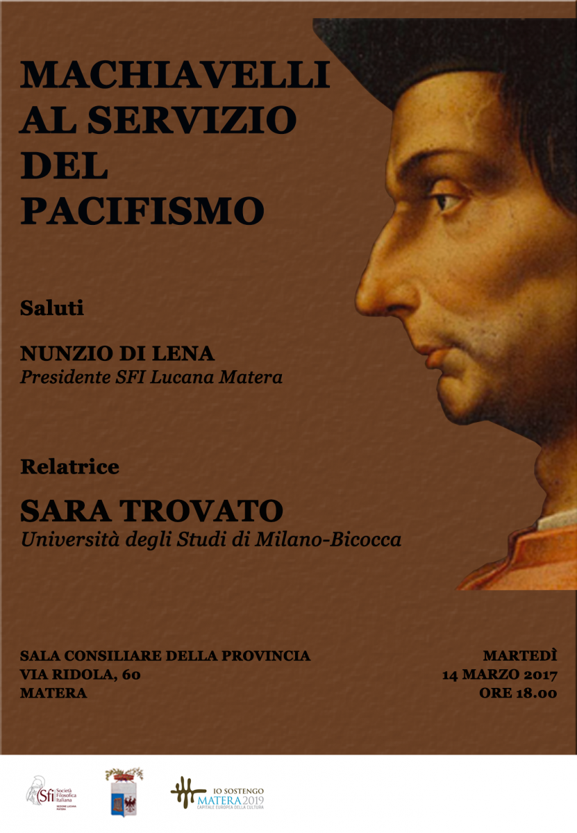 Sezione Lucana - Matera - MACHIAVELLI AL SERVIZIO DEL PACIFISMO