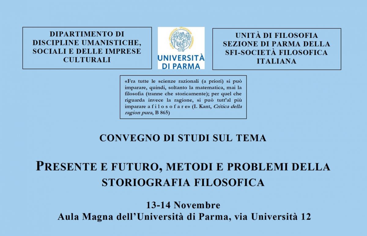 Sezione di Parma - PRESENTE E FUTURO METODI E PROBLEMI DELLA STORIOGRAFIA FILOSOFICA