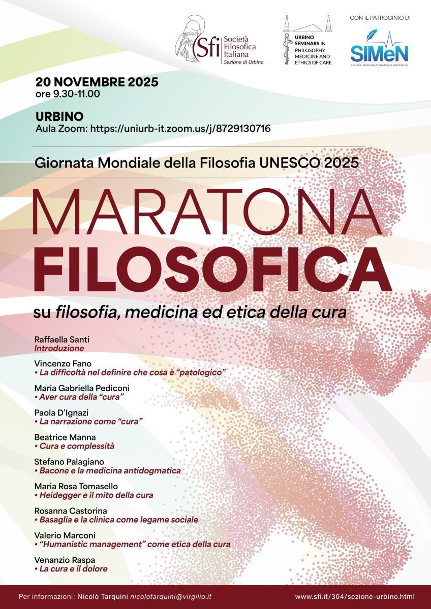 Sezione di Urbino - Maratona filosofica. Su filosofia, medicina ed etica della cura (per la GMF)