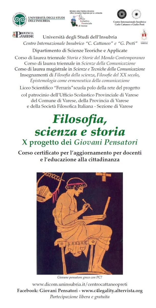 Sezione di Varese, Universit&agrave; degli Studi dell'Insubria - Filosofia, scienza e storia: Il progetto dei Giovani Pensatori, X edizione 2018-2019