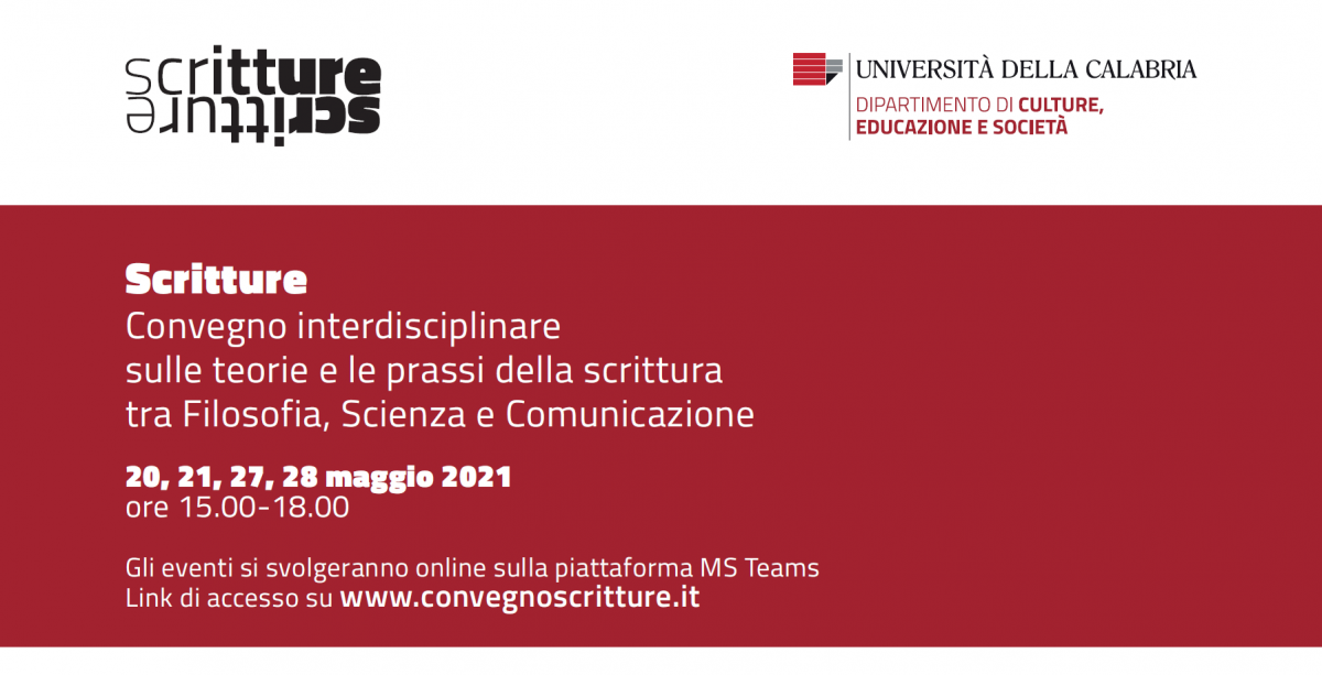 Universit&agrave; della Calabria - Scritture: Convegno interdisciplinare sulle teorie e le prassi della scrittura tra Filosofia, Scienza e Comunicazione