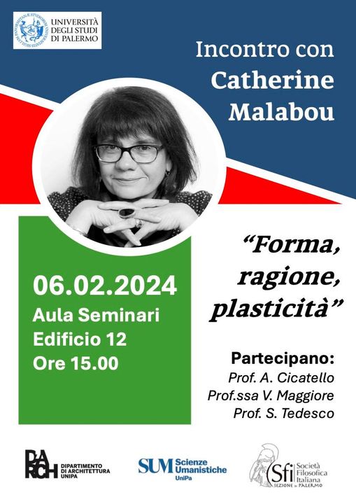 "Forma, ragione, plasticit&agrave;". Incontro con Catherine Malabou