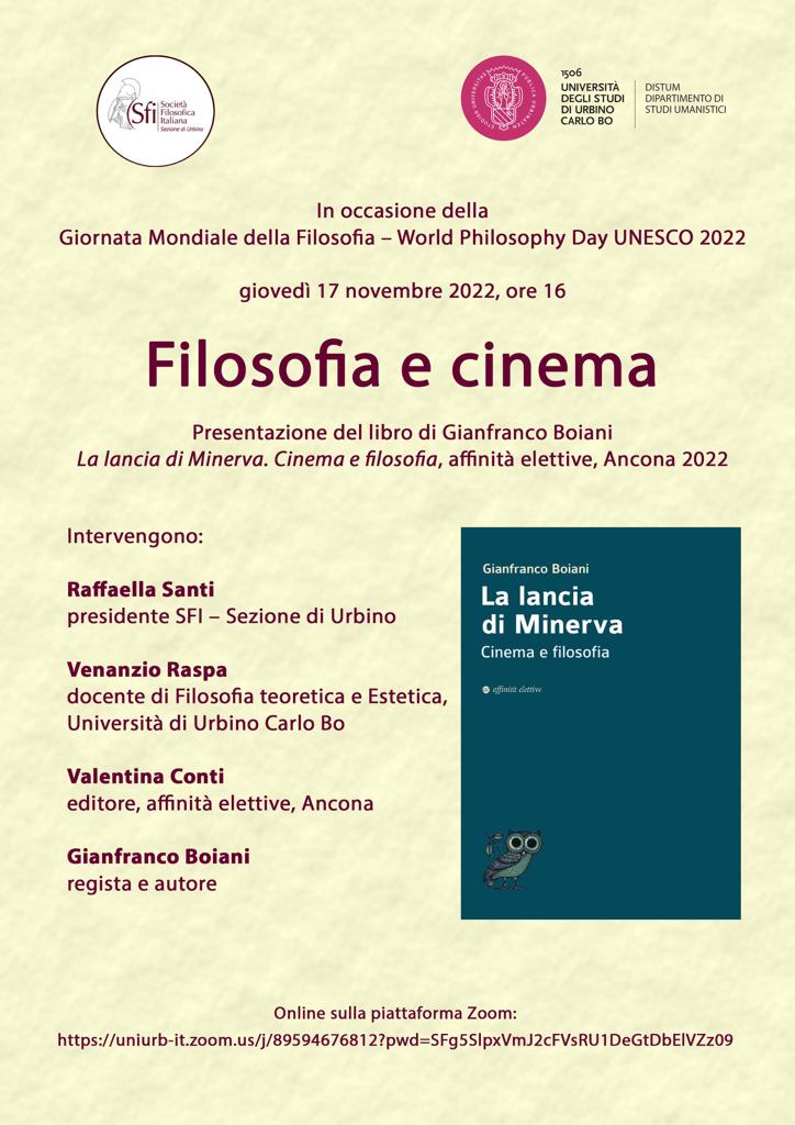 Filosofia e Cinema - Presentazione del libro di Gianfranco Boiani, "La lancia di Minerva. Cinema e filosofia", affinit&agrave; elettive, Ancona 2022